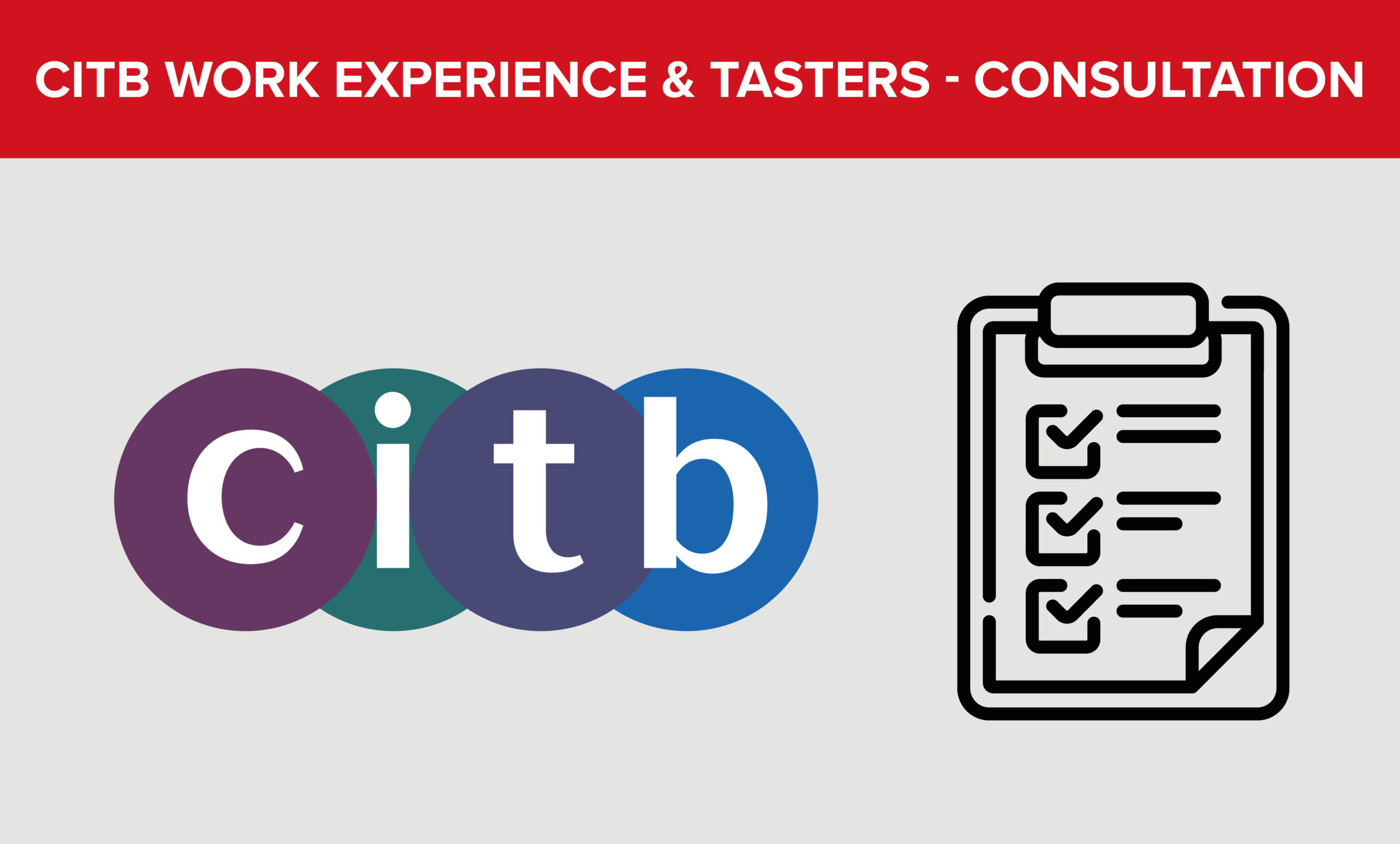 CITB Work Experience and Tasters Consultation